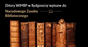 Narodowy Zasób Biblioteczny w Bydgoszczy: zbiory WiMBP