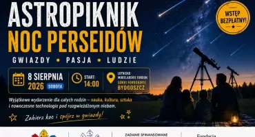 Noc Perseidów w Fordonie: astropiknik 8 sierpnia, 14:00